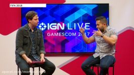 FIFA 18 Gameplay Demo  IGN Live Gamescom 2017