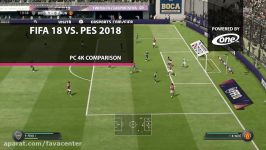 مقایسه گرافیکی بازی PES 18 FIFA 18