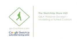 Creating Complex Curved Surfaces in SketchUp  SketchUp Show #65 Tutorial