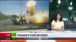 آمریکا فروش سیستم موشکی تاد THAAD ریاض به عربستان سعودی