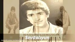 Mahsun Kırmızıgül  Sevdalıyım