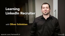 آموزش استخدام بهترین نیروها بوسیله LinkedIn Recruiter
