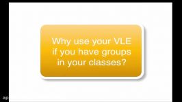 Why use the VLE to create groups in your VLE