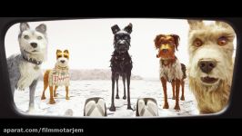 تریلر انیمیشن جدید Isle of Dogs 2018