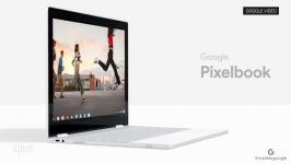 معرفی لپتاپ جدید گوگل به نام Google Pixelbook