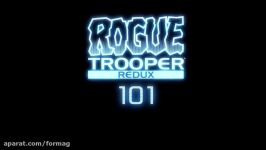 تماشای تریلر بازی Rogue Trooper