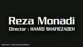 Reza Monadi  ALO High Quality رضا مونادی آهنگ الو  حمید شفیعیزاده