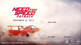 تریلر بخش داستانی ‏NEED FOR SPEED PAYBACK