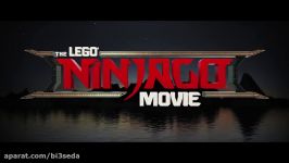 تریلر انیمیشن فیلم لگو نینجاگو  The LEGO Ninjago Movie