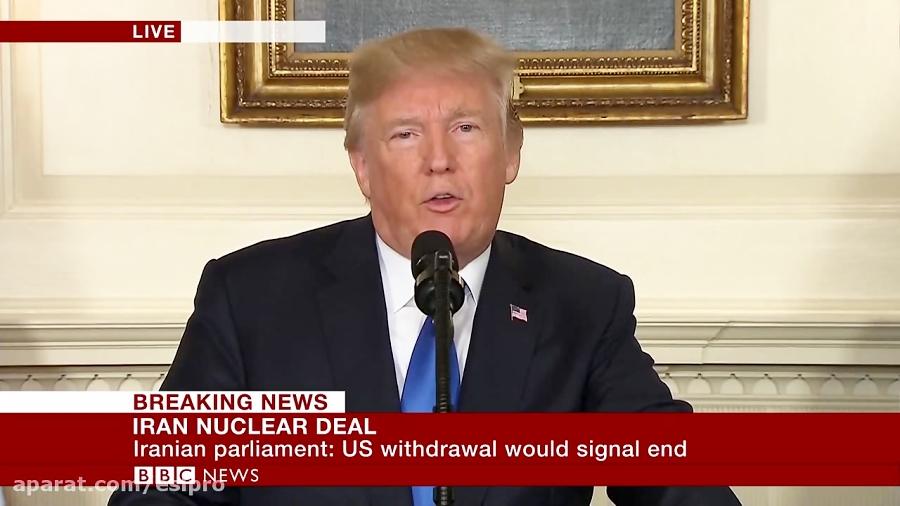 Iran nuclear deal Trump vows not to sign off agreement  BBC News