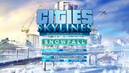 تریلر بازی Cities Skylines  Snowfall