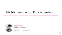 آموزش اصول ساخت انیمیشن در ۳Ds Max Pluralsight