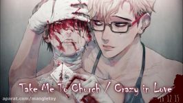 Take Me To Church Crazy in Love Switching Vocals Nightcore