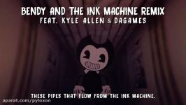 Bendy and the Ink Machine Remix and Lyric Video The Living Tombstone ft. DAGame