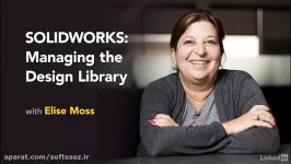 Lynda – SOLIDWORKS Managing the Design Library