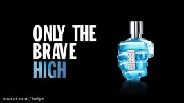 عطر مردانه Diesel Only The Brave High