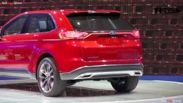 رونمایی فورد 2015 Watch the Ford Edge Concept