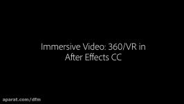 Immersive Video VR360 in After Effects October 2017  Adobe Creative Cloud