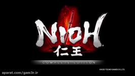 تریلر زمان عرضه نسخه PC بازی Nioh  گیمر