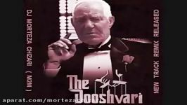 Dooshvari Ft Dj MorTeza Chizari M2M 