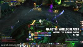 Garothi Worldbreaker  Antorus the Burning Throne  7.3 PTR  FATBOSS