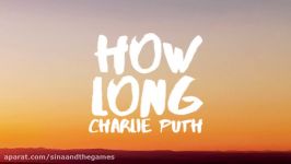 Charlie Puth – How Long Lyrics Lyric Video