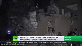 Saudi led warplanes strike defense ministry in Yemeni capital