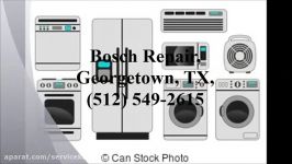 Bosch Repair Georgetown TX 512 549 2615