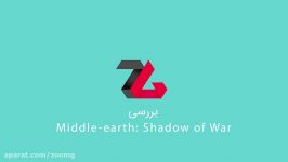 بررسی بازی Middle earth Shadow of War