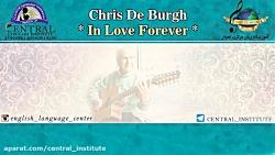 موزیک ویدیو کریس دی برگ Chris De Burgh In Love Forever