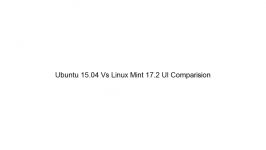Ubuntu 15.04 vs Linux Mint 17.2 Cinnamon UI Comparison