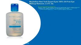 Maybelline New York Expert Eyes 100 Oil Free Eye Makeup Remover