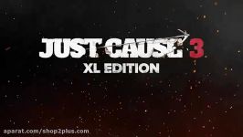 تریلر رسمی زمان عرضه بازی Just Cause 3