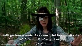 قسمت 6 فصل هشتم سریال The Walking Dead مردگان متحرک