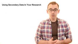 5.1 Using Secondary Data In Your Research