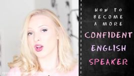 How to speak English CONFIDENTLY  My Top 5 Tips