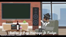 SULLEE J feat. FUDGE Prod. ValentineBeats  Pay Homage Music Video