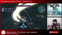 گیم پلی بازی Xenoblade Chronicles X در WiiU  نتدونه