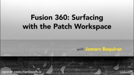 آموزش کار ابزارهای Surfacing Patch نرم افزار Fusion