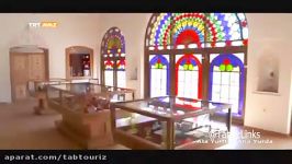 گزارش شبکهTRT ترکیه خانه امیرنظام گروسی موزه قاجار