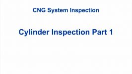 CNG Cylinder Inspection Part 1