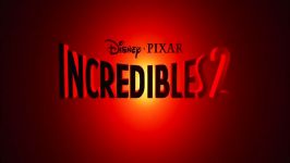 انیمیشن شگفت انگیزان 2 2018  The Incredibles 2