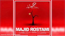 Majid Rostami  2 Hava New 2017 مجید رستمی  دو هوا