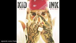 Kid Ink  Hotel Audio ft. Chris Brown