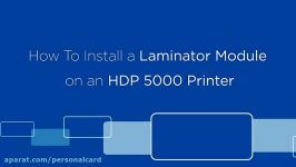 FARGO HDP5000  Laminator Module Installation