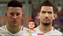 مقایسه چهره بازیکنان آاس رم در PES18 FIFA18