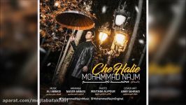 Mohammad Najm  Che Haliye New 2017 محمد نجم  چه حالیه