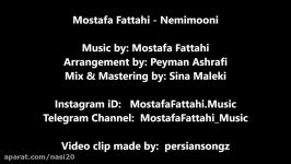 Mostafa Fattahi  Nemimooni New 2017 مصطفی فتاحی  نمیمونی