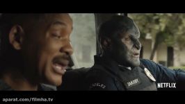 تریلر فیلم BRIGHT 2017 ویل اسمیت