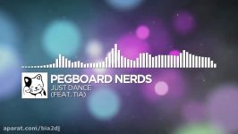 Pegboard Nerds  Just Dance